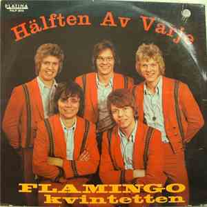 Flamingokvintetten - Hälften Av Varje download flac