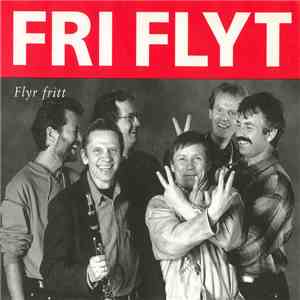 Fri Flyt - Flyr Fritt download flac