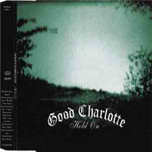 Good Charlotte - Hold On download flac