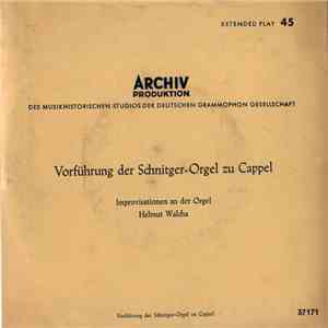 Helmut Walcha - Vorführungen Der Schnittger-Orgel Zu Cappel download flac