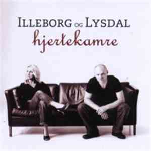 Illeborg Og Lysdal - Hjertekamre download flac