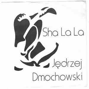 Jed Dmochowski - Sha La La download flac