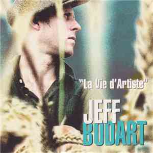 Jeff Bodart - La Vie D' Artiste download flac