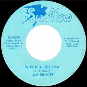 Jim Olivier - Why Did I Do That / Bourbon Street Cajun download flac