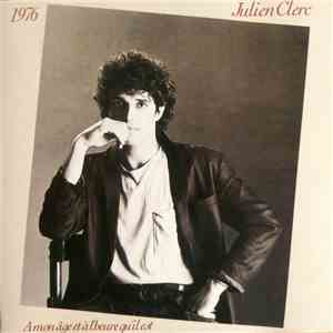 Julien Clerc - À Mon Âge Et À L'heure Qu'il Est download flac