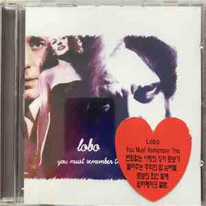 Lobo  - You Must Remember This download flac