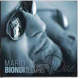 Mario Biondi And The Unexpected Glimpses - Due download flac