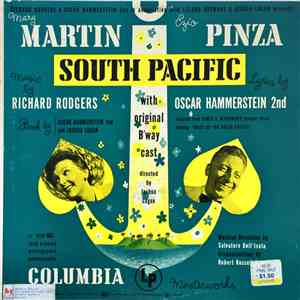 Mary Martin, Ezio Pinza, Richard Rodgers / Oscar Hammerstein 2nd - South Pacific With Original Broadway Cast download flac