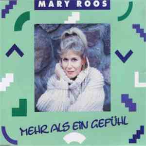 Mary Roos - Mehr Als Ein Gefühl download flac