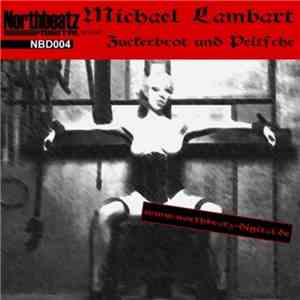 Michael Lambart - Zuckerbrot Und Peitsche download flac