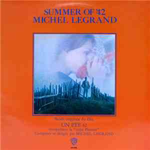 Michel Legrand - Summer Of '42 download flac