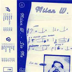 Milan W. - Slo Mo download flac
