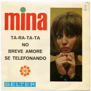 Mina  - Ta-Ra-Ta-Ta / No / Breve Amore / Se Telefonando download flac