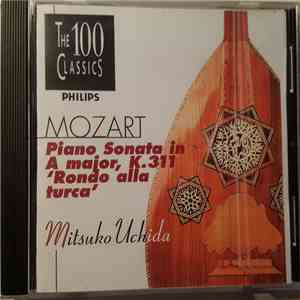 Mitsuko Uchida - Mozart Piano Sonata in A major, K.311 'rondo alla turca' Mitsuko Uchida download flac