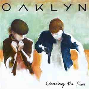Oaklyn - Chasing The Sun download flac