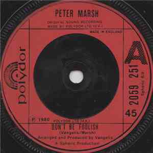 Peter Marsh - Don't Be Foolish download flac