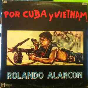 Rolando Alarcon - Por Cuba Y Vietnam download flac