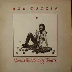 Ron Cuccia - Music From The Big Tomato download flac