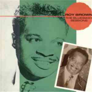 Roy Brown - The Bluesway Sessions download flac