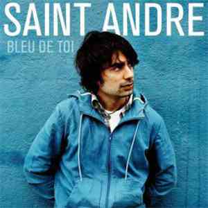 Saint-André - Bleu de toi download flac