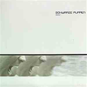 Schwarze Puppen - Tanz! download flac
