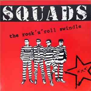 Squads - The Rock'N'Roll Swindle download flac