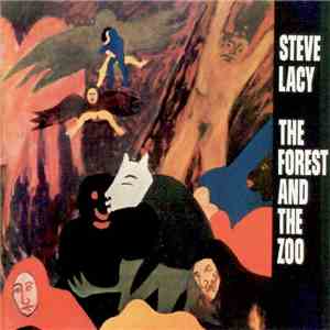 Steve Lacy - The Forest And The Zoo FLAC album