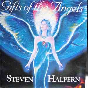 Steven Halpern - Gifts Of The Angels download flac