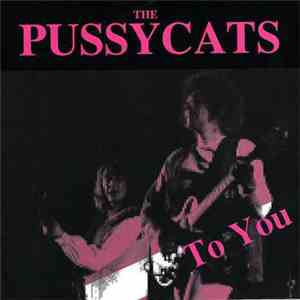 The Pussycats - To You download flac