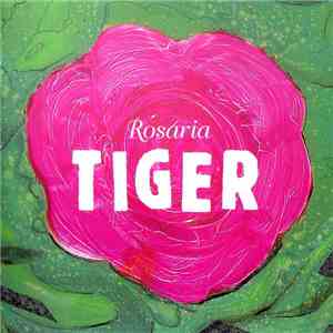 Tiger - Rosaria download flac