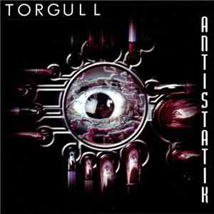 Torgull - Antistatik download flac