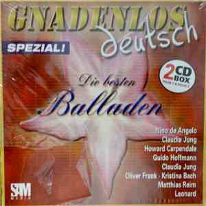 Various - Gnadenlos Deutsch - Spezial! Die Besten Balladen download flac