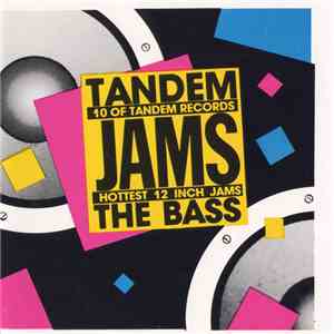 Various - Tandem Jams The Bass download flac