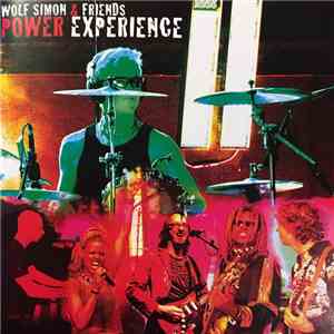 Wolf Simon & Friends - Power Experience download flac