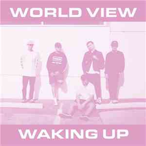 World View  - Waking Up FLAC album