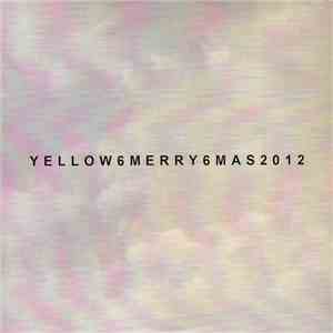 Yellow6 - Merry6mas2012 download flac