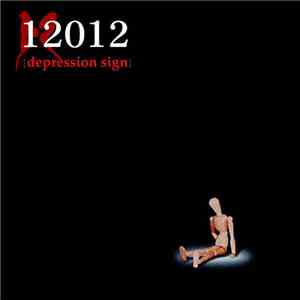 12012 - Depression Sign download flac
