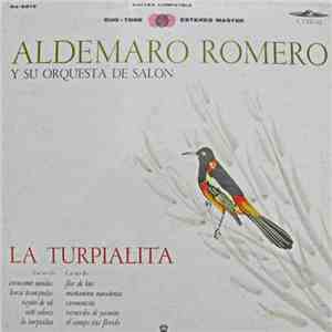 Aldemaro Romero Y Su Orquesta De Salon - La Turpialita download flac