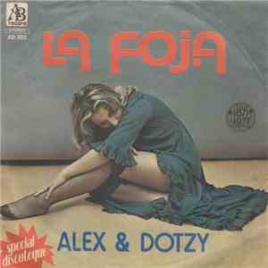 Alex & Dotzy - La Foja download flac