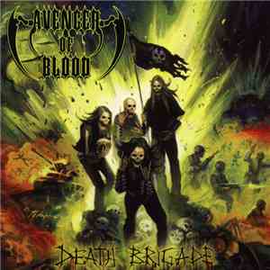 Avenger Of Blood - Death Brigade download flac