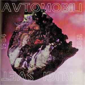 Avtomobili - Drugi Svet: 1984 - 1987 download flac