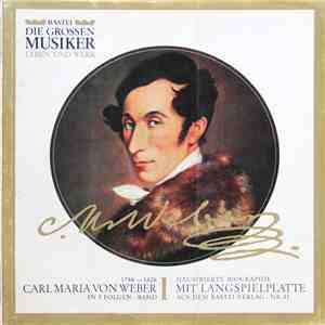 Carl Maria von Weber - Carl Maria Von Weber In 3 Folgen · Band I download flac