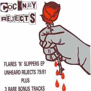 Cockney Rejects - Unheard Rejects 79/81 download flac