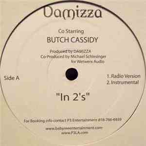 Damizza, Butch Cassidy - In 2's download flac