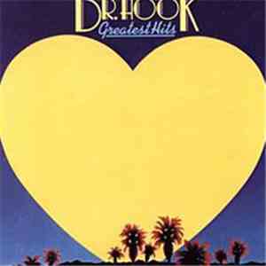 Dr. Hook - Greatest Hits download flac