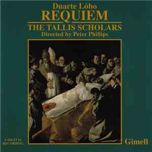 Duarte Lôbo, The Tallis Scholars, Peter Phillips  - Requiem download flac