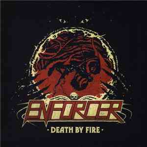 Enforcer  - Death By Fire download flac