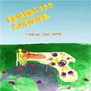 Friendless Summer - Table For One download flac