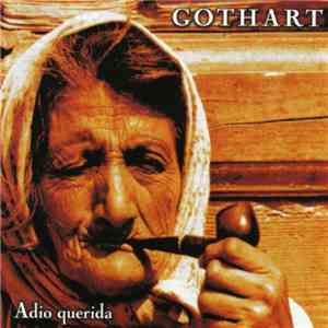 Gothart - Adio Querida download flac