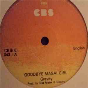 Gravity  - Goodbye Masai Girl download flac